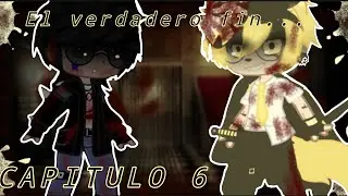🖤💛•||•EL VERDADERO FIN....•||•💛🖤•||•CAPITULO 6•||•💛🖤•||•GACHA CLUB•||•💛🖤•||• THE END•||•💛🖤