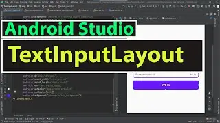 22. Android Studio ile TextInputLayout Kullanımı