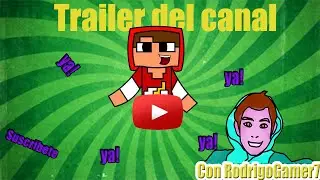 Trailer del canal RodrigoGamer7