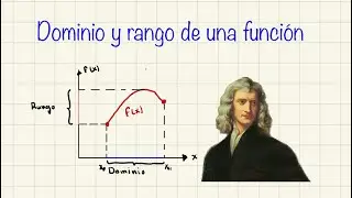 Calculo diferencial e integral. Dominio y rango de una función