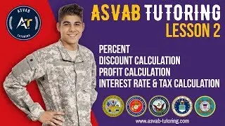 Percents, Profit Calculation and MORE! LESSON 2 | ASVAB Tutoring