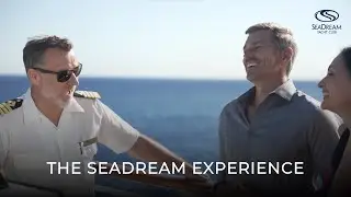 The SeaDream Experience
