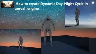 Learn Unreal Engine/ How to create Dynamic Day-Night Cycle in unreal  engine/ Unreal Engine Tutorial