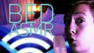 АСМР В КРОВАТИ | ASMR IN BEDS