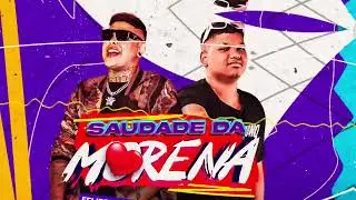 SAUDADE DA MORENA - FELIPE M1X e LEOZINHO