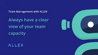 Always have a clear view of your team capacity