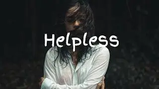 Free Sad Type Beat - "Helpless" | Emotional Piano Instrumental 2024