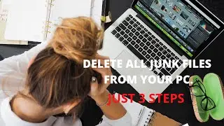 How to Delete All Junk Files From PC | Only 3 Steps | CodeVode
