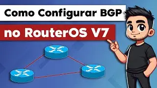Como configurar uma sessão BGP na versão 7 do RouterOS!