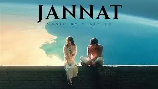 JANNAT - Vibes Fr | Official Music Video | Latest hindi song