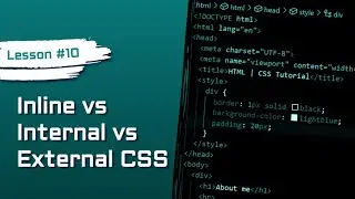 Inline vs Internal vs External CSS - What’s the Difference? | HTML & CSS #10