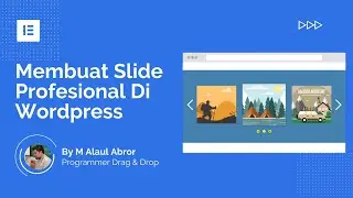 Cara Cepat Membuat Slide Profesional Di Wordpress dan Elementor