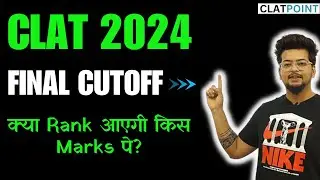 My Final *Cutoff* Prediction for CLAT 2024