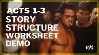 Screenwriting Tips: ACTs 1-3 Explained - Fight Club