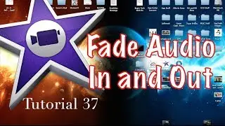 Fade In and Out Audio in iMovie 10.0.3 | Tutorial 37