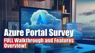Azure Portal Tutorial | Azure Portal Walkthrough | FULL Overview