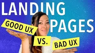 Good UX vs Bad UX: Landing Pages