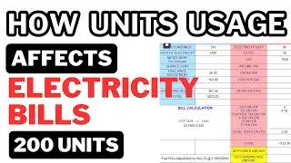 Electricity Billing How Units Usage Affects Your Bill. If Units greater than 200 and less than 200 !