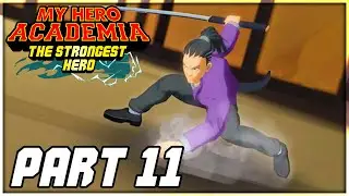 My Hero Academia: The Strongest Hero Walkthrough PART 11 - City Patrol (iOS 1440p)