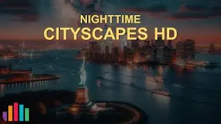 Cityscapes - HD Nighttime Cities from Around the World
