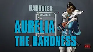 Borderlands The-Presequel - Aurelia The Baroness