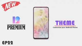 Premium MIUI 12 Themes | Latest and Beautiful VIP Theme | MIUI 12 Themes Episode - 22