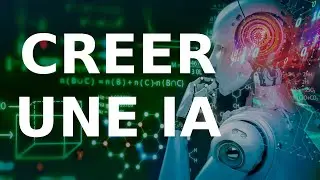 Créer une Intelligence Artificielle en 10 minutes avec Python