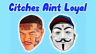 Yung $hade x Crip Mac - Citches Aint Loyal AMV