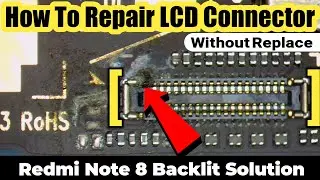 Redmi Note 8 Light Solution | Mi Note 8 LCD Light Solution | Mi Note 8 LCD Backlight Problem fix
