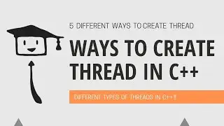 How To Create Threads In C++