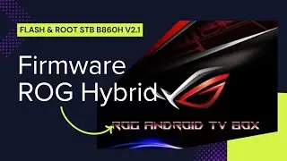 FLASH DAN ROOT STB B860H V2.1 FIRMWARE TERBARU RINGAN DAN SUPPORT PLAYSTORE