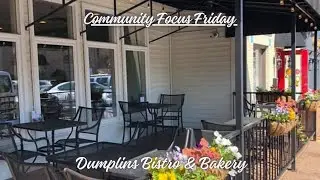 Community Focus Friday: Restaurant Spotlight on Dumplins Bistro & Bakery - Jackson, TN