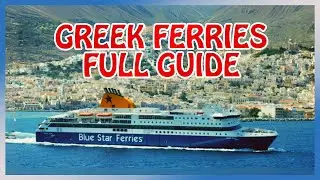 Traveling by FERRY in Greece : Full Guide