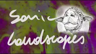 ∙・◦ Sonic Landscapes B4