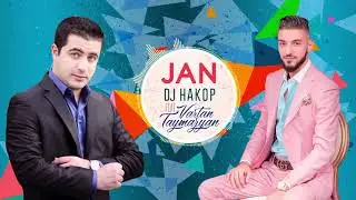 DJ Hakop - “ JAN “ ft. Vartan Taymazyan 2018