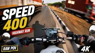 Triumph Speed 400 Highway Run | Fast, Smooth & Controlled | Raw POV | 4K