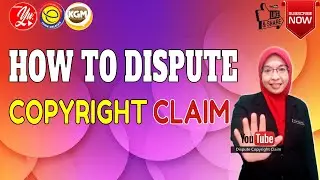HOW TO DISPUTE COPYRIGHT CLAIM