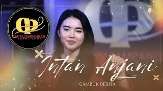 INTAN ANJANI - CAMBUK DERITA ( Elvy Sukaesih )