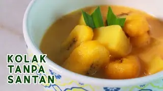 KOLAK TANPA SANTAN | Kolak FiberCreme Tinggi Serat Rendah Gula