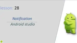 How to Create Notifications in Android Studio Step-by-Step Tutorial