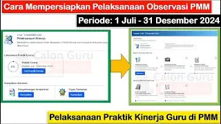 [FULL] Cara Mempersiapkan Pelaksanaan Observasi Kelas di PMM Periode 1 Juli - 31 Desember 2024