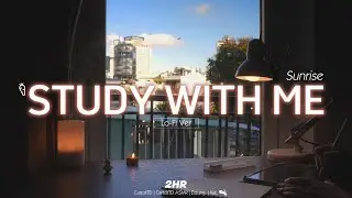 2-HOUR STUDY WITH ME | Relaxing Lo-Fi , Fire Crackle | Pomodoro 25-5 | Sunrise in Ho Chi Minh City