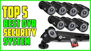 TOP 5 Best DVR Security System 2026 | Reliable DVR Security Systems You Can Trust