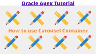 How to use Carousel Container||Oracle Apex||Image Slider