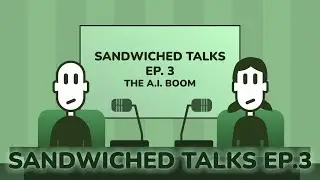 Sandwiched Talks EP. 3 The AI hype cycle
