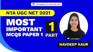 NTA UGC NET 2021|Most Important MCQs Paper 1 - Part 1|Navdeep Kaur|Unacademy