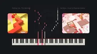 Dancing Line - The Valentines // Custom Arrangement (Synthesia Tutorial + MIDI + PDF)