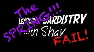 Learning Cardistry with Shay - The Big Spring.... FAIL!!!!