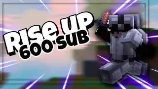 Rise Up - Montage 600 subs