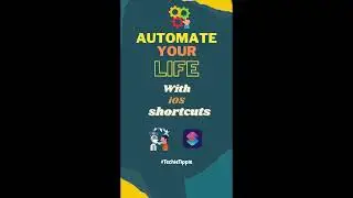 Automate your life with iOS Shortcuts.